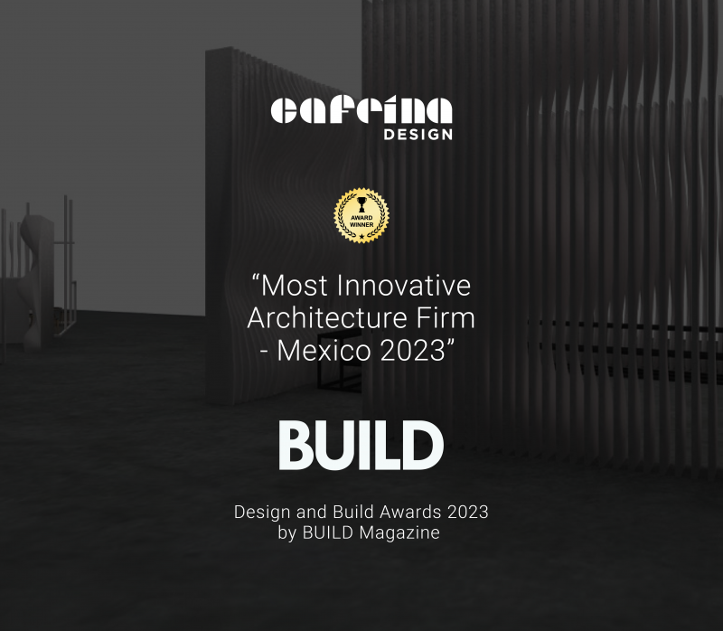 “Estudio de arquitectura más innovador – México” BUILD Awards 2023